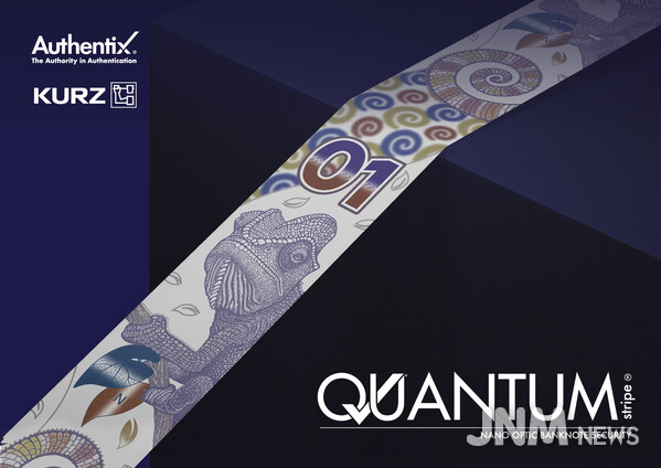 Authentix Inc. Signs Cooperation and License Agreement with LEONHARD KURZ Stiftung & Co. KG. to Deliver High-Volume Production of QUANTUM stripe™